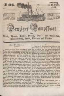 Danziger Dampfboot für Geist, Humor, Satire, Poesie, Welt- und Volksleben, Korrespondenz, Kunst, Literatur und Theater. [Jg.14], № 116 (26 September 1844) + dod.