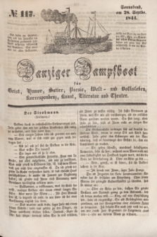 Danziger Dampfboot für Geist, Humor, Satire, Poesie, Welt- und Volksleben, Korrespondenz, Kunst, Literatur und Theater. [Jg.14], № 117 (28 September 1844) + dod.