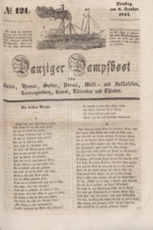 Danziger Dampfboot für Geist, Humor, Satire, Poesie, Welt- und Volksleben, Korrespondenz, Kunst, Literatur Theater. [Jg.14], № 121 (8 October 1844) + dod.