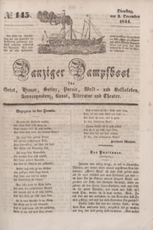 Danziger Dampfboot für Geist, Humor, Satire, Poesie, Welt- und Volksleben, Korrespondenz, Kunst, Literatur Theater. [Jg.14], № 145 (3 December 1844) + dod.