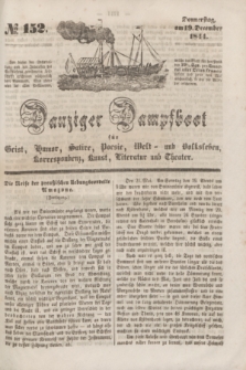 Danziger Dampfboot für Geist, Humor, Satire, Poesie, Welt- und Volksleben, Korrespondenz, Kunst, Literatur und Theater. [Jg.14], № 152 (19 December 1844) + dod.