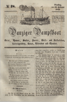 Danziger Dampfboot für Geist, Humor, Satire, Poesie, Welt- und Volksleben, Korrespondenz, Kunst, Literatur und Theater. [Jg.16], № 18 (10 Februar 1846) + dod.