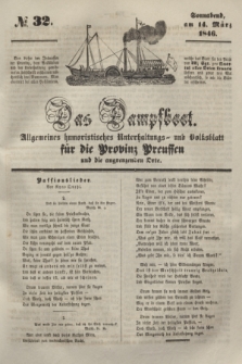 Das Dampfboot : allgemeines humoristisches Unterhaltungs- und Volksblatt für die Provinz Preussen und die angrenzenden Orte. [Jg.16], № 32 (14 März 1846) + dod.