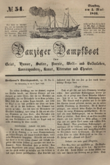 Danziger Dampfboot für Geist, Humor, Satire, Poesie, Welt- und Volksleben, Korrespondenz, Kunst, Literatur und Theater. [Jg.16], № 54 (5 Mai 1846) + dod.