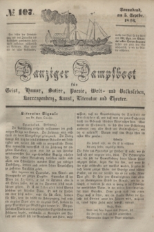 Danziger Dampfboot für Geist, Humor, Satire, Poesie, Welt- und Volksleben, Korrespondenz, Kunst, Literatur und Theater. [Jg.16], № 107 (5 September 1846) + dod.
