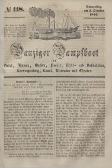 Danziger Dampfboot für Geist, Humor, Satire, Poesie, Welt- und Volksleben, Korrespondenz, Kunst, Literatur und Theater. [Jg.16], № 118 (1 October 1846) + dod.