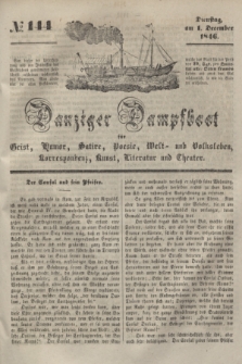 Danziger Dampfboot für Geist, Humor, Satire, Poesie, Welt- und Volksleben, Korrespondenz, Kunst, Literatur und Theater. [Jg.16], № 144 (1 December 1846) + dod.