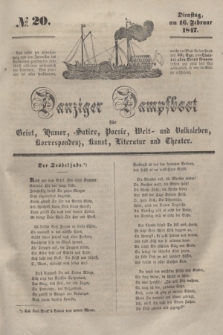 Danziger Dampfboot für Geist, Humor, Satire, Poesie, Welt- und Volksleben, Korrespondenz, Kunst, Literatur und Theater. [Jg.17], № 20 (16 Februar 1847) + dod.