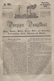 Danziger Dampfboot für Geist, Humor, Satire, Poesie, Welt- und Volksleben, Korrespondenz, Kunst, Literatur und Theater. [Jg.17], № 21 (18 Februar 1847) + dod.