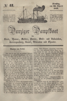 Danziger Dampfboot für Geist, Humor, Satire, Poesie, Welt- und Volksleben, Korrespondenz, Kunst, Literatur und Theater. [Jg.17], № 47 (20 April 1847) + dod.