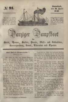 Danziger Dampfboot für Geist, Humor, Satire, Poesie, Welt- und Volksleben, Korrespondenz, Kunst, Literatur und Theater. [Jg.17], № 91 (31 Juli 1847) + dod.