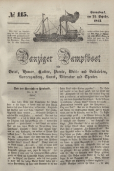 Danziger Dampfboot für Geist, Humor, Satire, Poesie, Welt- und Volksleben, Korrespondenz, Kunst, Literatur und Theater. [Jg.17], № 115 (25 September 1847) + dod.