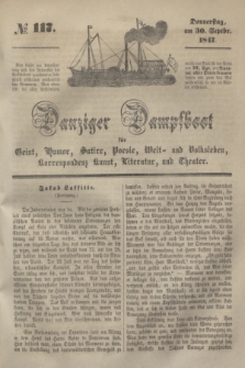 Danziger Dampfboot für Geist, Humor, Satire, Poesie, Welt- und Volksleben, Korrespondenz, Kunst, Literatur und Theater. [Jg.17], № 117 (30 September 1847) + dod.