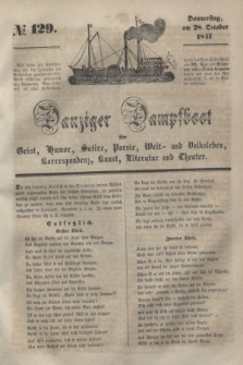 Danziger Dampfboot für Geist, Humor, Satire, Poesie, Welt- und Volksleben, Korrespondenz, Kunst, Literatur und Theater. [Jg.17], № 129 (28 October 1847) + dod.