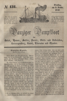 Danziger Dampfboot für Geist, Humor, Satire, Poesie, Welt- und Volksleben, Korrespondenz, Kunst, Literatur und Theater. [Jg.17], № 131 (2 November 1847) + dod.