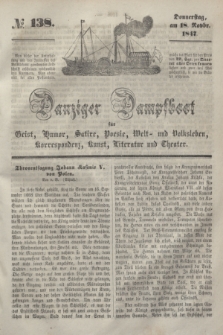 Danziger Dampfboot für Geist, Humor, Satire, Poesie, Welt- und Volksleben, Korrespondenz, Kunst, Literatur und Theater. [Jg.17], № 138 (18 November 1847) + dod.