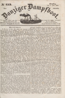 Danziger Dampfboot. Jg.23, № 153 (5 Juli 1853)