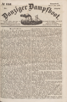 Danziger Dampfboot. Jg.23, № 157 (9 Juli 1853)
