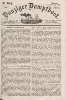 Danziger Dampfboot. Jg.23, № 182 (8 August 1853)
