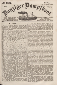 Danziger Dampfboot. Jg.23, № 189 (16 August 1853)