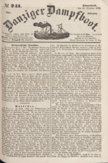 Danziger Dampfboot. Jg.23, № 241 (15 October 1853)