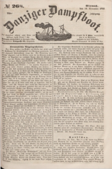 Danziger Dampfboot. Jg.23, № 268 (16 November 1853)