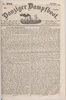 Danziger Dampfboot. Jg.23, № 285 (6 Dezember 1853)