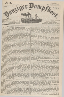 Danziger Dampfboot. Jg.25, № 7 (9 Januar 1855)