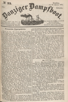 Danziger Dampfboot. Jg.25, № 25 (30 Januar 1855)