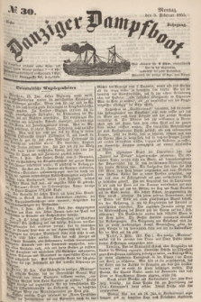 Danziger Dampfboot. Jg.25, № 30 (5 Februar 1855)