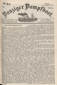 Danziger Dampfboot. Jg.25, № 34 (9 Februar 1855)