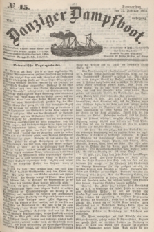 Danziger Dampfboot. Jg.25, № 45 (22 Februar 1855)