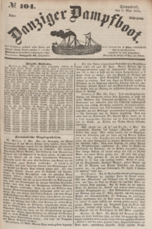 Danziger Dampfboot. Jg.25, № 104 (5 Mai 1855) + dod.