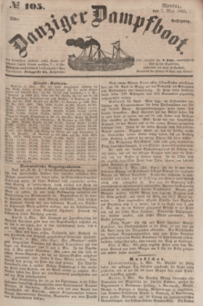 Danziger Dampfboot. Jg.25, № 105 (7 Mai 1855)