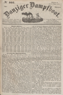 Danziger Dampfboot. Jg.25, № 107 (9 Mai 1855)