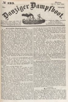 Danziger Dampfboot. Jg.25, № 133 (11 Juni 1855)