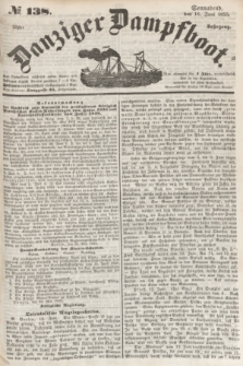 Danziger Dampfboot. Jg.25, № 138 (16 Juni 1855) + dod.