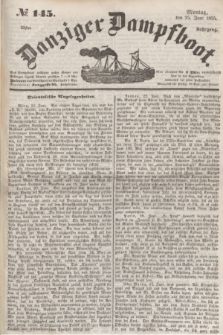 Danziger Dampfboot. Jg.25, № 145 (25 Juni 1855)