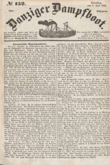 Danziger Dampfboot. Jg.25, № 152 (3 Juli 1855)