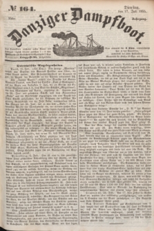 Danziger Dampfboot. Jg.25, № 164 (17 Juli 1855)