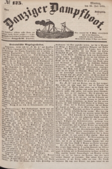 Danziger Dampfboot. Jg.25, № 175 (30 Juli 1855)