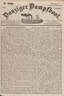 Danziger Dampfboot. Jg.25, № 186 (11 August 1855)