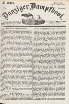 Danziger Dampfboot. Jg.25, № 240 (13 October 1855)