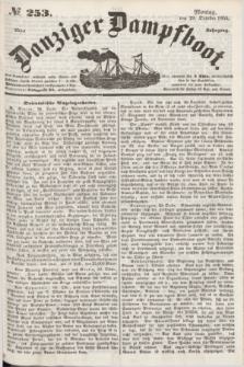 Danziger Dampfboot. Jg.25, № 253 (29 October 1855)