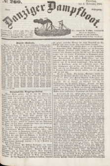 Danziger Dampfboot. Jg.25, № 260 (6 November 1855)