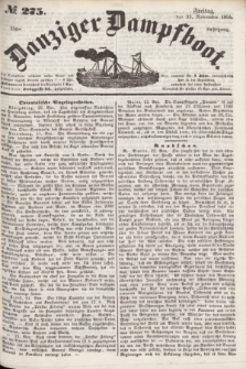 Danziger Dampfboot. Jg.25, № 275 (23 November 1855)