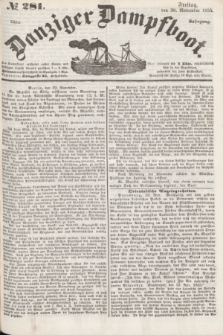 Danziger Dampfboot. Jg.25, № 281 (30 November 1855)