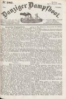 Danziger Dampfboot. Jg.25, № 287 (7 Dezember 1855)