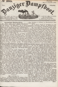 Danziger Dampfboot. Jg.25, № 295 (17 Dezember 1855)