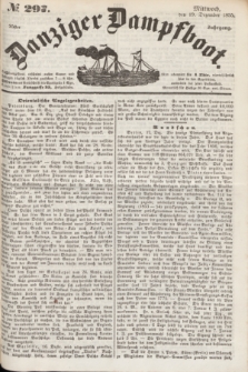 Danziger Dampfboot. Jg.25, № 297 (19 Dezember 1855)